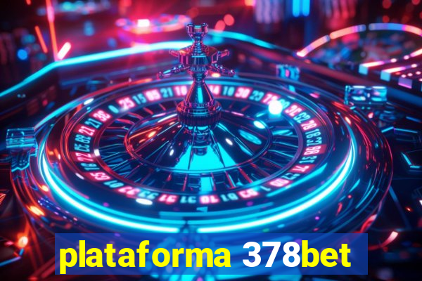 plataforma 378bet